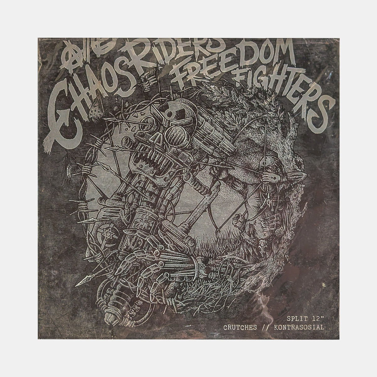 CRUTCHES / KONTRASOSIAL – CHAOS RIDERS // FREEDOM FIGHTERS SPLIT LP