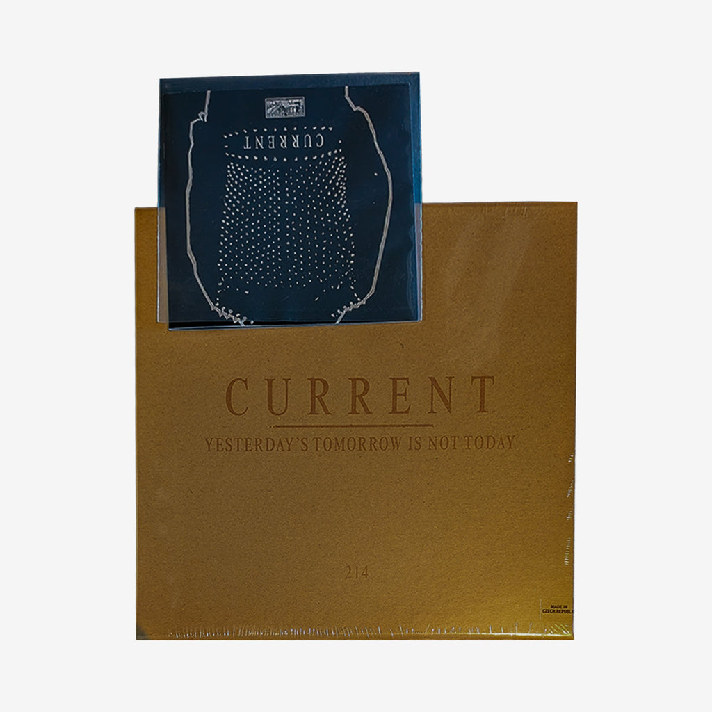 CURRENT / Yesterday’s Tomorrow Is Not Today 3LP