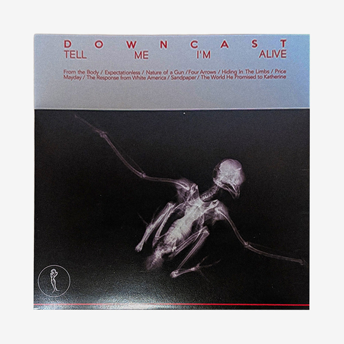 DOWNCAST / Tell Me I’m Alive LP