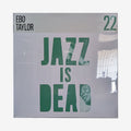 Ebo Taylor, Adrian Younge & Ali Shaheed Muhammad – Ebo Taylor JID022｜LP