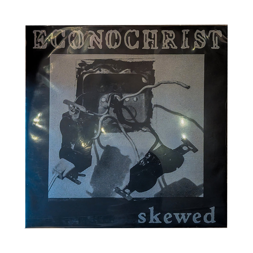 ECONOCHRIST / Skewed 7"