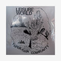 Leisure World – Paper-Thin Community 7"