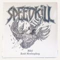 SPEEDKILL – Nihil / Retak Membangkang 7″ レコード - ALBUM RICEレコード